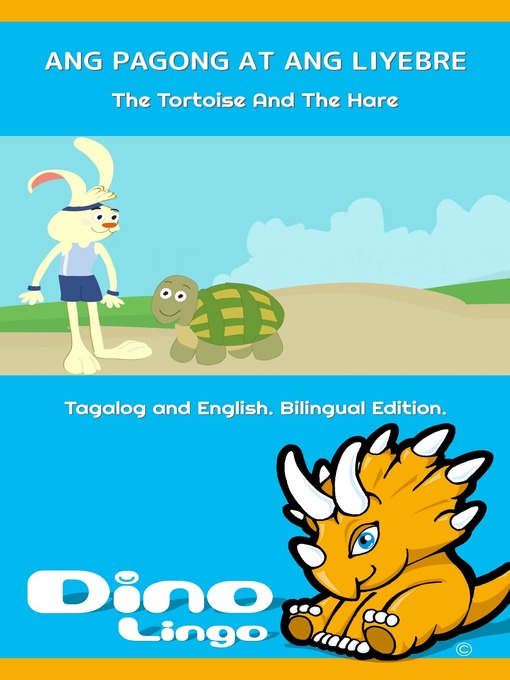Title details for ANG PAGONG AT ANG LIYEBRE / The Tortoise And The Hare by Dino Lingo - Wait list